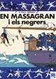 En Massagran i els negrers