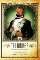Ted Dibiase Autobiography