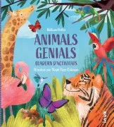 Animals Genials. Quadern D Activitats (Cat)