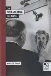 LA GRAMATICA DEL CINE