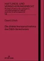 Die Direkte Inanspruchnahme Des D&o-Versicherers
