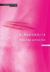 Niñagordita: Edición Ilustrada