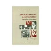 Encuentros con desconocidas