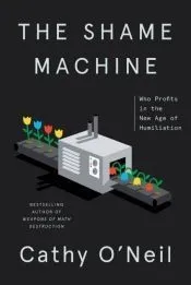 The Shame Machine