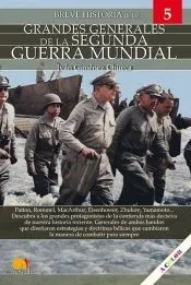 Breve historia Grandes Generales de la II Guerra Mundial: Generales 5