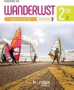 Wanderlust Allemand 2De A2-B1 : Kooperativ Ans Ziel : Programme 2019