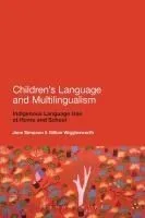 Children's Language and Multilingualism