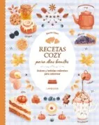 Recetas Cozy Para Días Bonitos