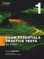 Exam Essentials: Cambridge B2, First Practice Tests 1, with Key
