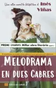 Melodrama En Dues Cabres