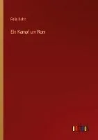 Ein Kampf um Rom