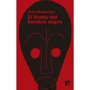 El llanto del hombre negro
