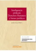 Inteligencia Artificial Derechos Humanos Y Bienes Jurídicos. (Cuaderno