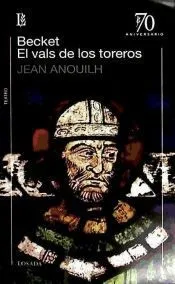 BECKET / EL VALS DE LOS TOREROS