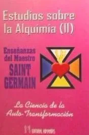 Estudios sobre la alquimia (Tomo II)