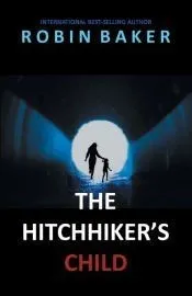 The Hitchhiker’s Child