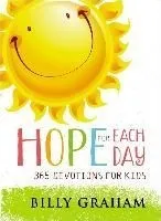 Hope for Each Day: 365 Devotions for Kids