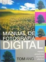 *MANUAL DE FOTOGRAFÍA DIGITAL
