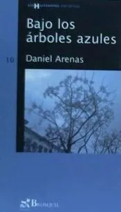 Bajo los árboles azules