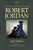 New Spring: The Novel