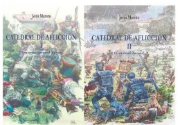Catedral De Afliccion: Teniente Coronel Zayas (2 Volumenes)