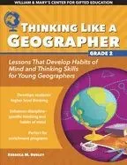 Thinking Like a Geographer: Lessons That Develop Habits of Mind and Thinking Skills for Young Geographers in Grade 2