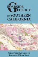 Roadside Geology of Southern California