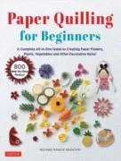 Paper Quilling For Beginners
