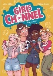 Girls Channel. Play i acció!