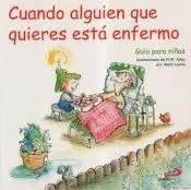 Cuando alguien que quieres está enfermo