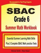 SBAC Grade 6 Summer Math Workbook
