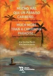 Mucho más que un paraíso caribeño... Cuentos de la República