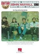 Blues Breakers with John Mayall & Eric Clapton: Guitar Play-Along Vol. 176