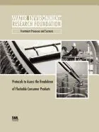 Protocols to Assess the Breakdown of Flushable Consumer Products