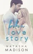 Broken Love Story