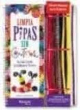 Limpiapipas sin control
