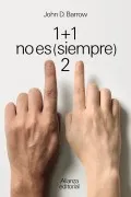 1 + 1 No Es (Siempre) 2