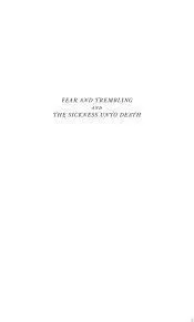 Fear and Trembling and the Sickness Unto Death (New in Paperback)