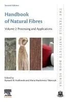 Handbook of Natural Fibres: Volume 2: Processing and Applications