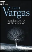Chi E Morto Alzi La Mano