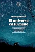 El Universo En Tu Mano. Edición Ampliada.