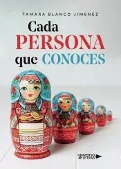 Cada persona que conoces