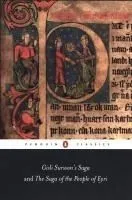 Gisli Sursson's Saga and the Saga of The People Of Eyri