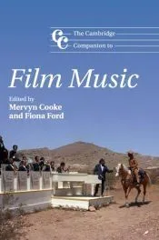 The Cambridge Companion to Film Music