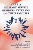 Care of Military Service Members, Veterans, and Their Families