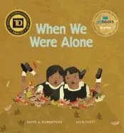 When We Were Alone