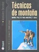 Técnicas de montaña. Manual práctico para monitores y guías