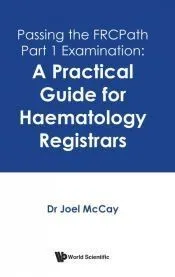 Passing the FRCPath Part 1 Examination