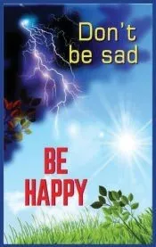 Don’t Be Sad