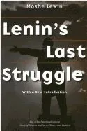 Lenin's Last Struggle